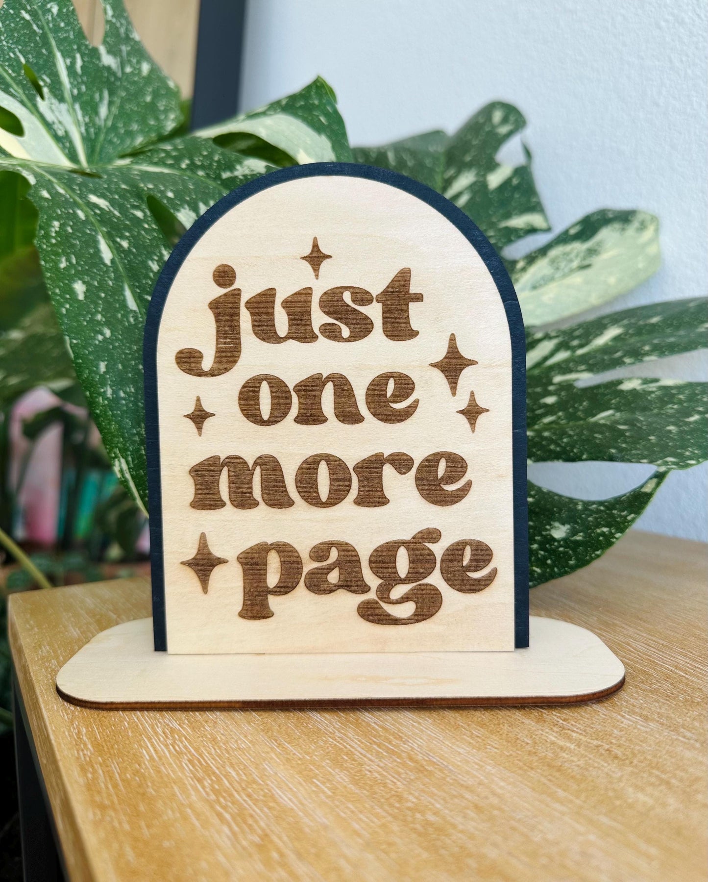 Just One More Chapter Book Shelf Sign